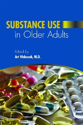 Substance Use in Older Adults book