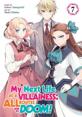 My Next Life as a Villainess: All Routes Lead to Doom! (Manga) Vol. 7 book