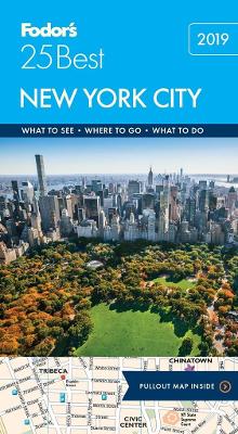 Fodor's New York City 25 Best by Fodor's Travel Guides