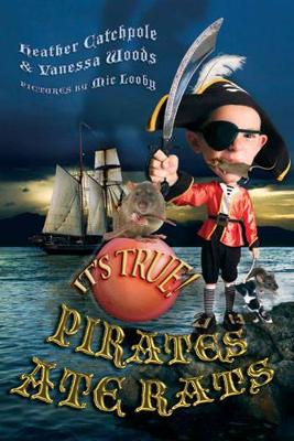 It's True! Pirates Ate Rats (27) book