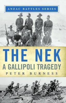 Nek: A Gallipoli Tragedy book