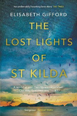 The Lost Lights of St Kilda: A sweeping love story that will steal your heart this summer book