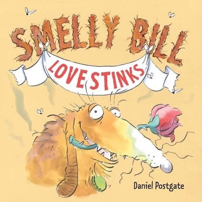 Smelly Bill in Love Stinks by Daniel Postgate