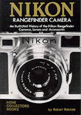 Nikon Rangefinder Camera: An Illustrated History book