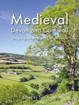 Medieval Devon and Cornwall book