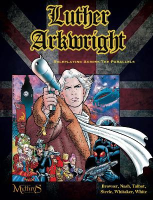 Luther Arkwright by Bryan Talbot
