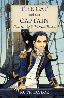 The Cat and the Captain: Trim the Cat & Matthew Flinders book