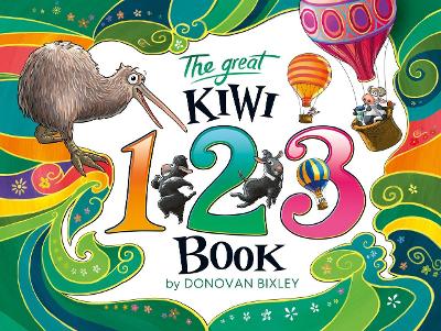 The Great Kiwi 123 Book, The by Donovan Bixley