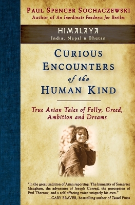 Curious Encounters of the Human Kind - Himalaya book