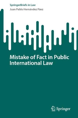 Mistake of Fact in Public International Law book