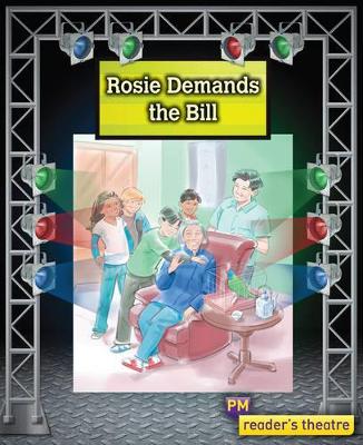 Reader's Theatre: Rosie Demands the Bill book