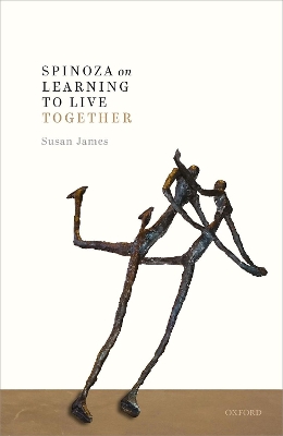 Spinoza on Learning to Live Together book