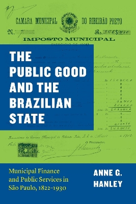 Public Good and the Brazilian State book