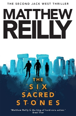 The The Six Sacred Stones by Matthew Reilly