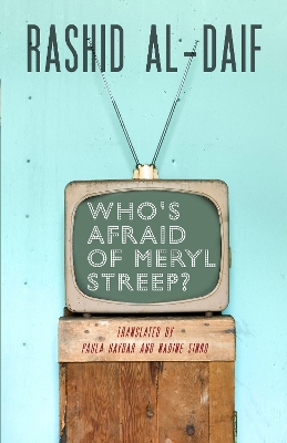 Who's Afraid of Meryl Streep? book