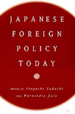 Japanese Foreign Policy Today book