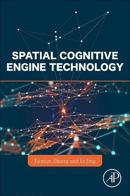 Spatial Cognitive Engine Technology book