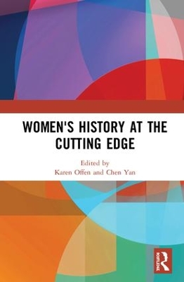 Women's History at the Cutting Edge by Karen Offen