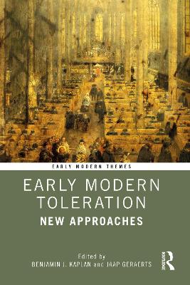 Early Modern Toleration: New Approaches book