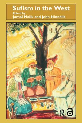 Sufism in the West by Jamal Malik