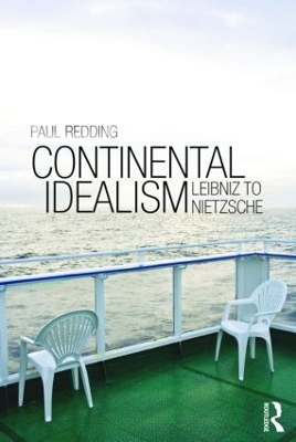 Continental Idealism by Paul Redding
