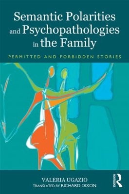 Semantic Polarities and Psychopathologies in the Family book