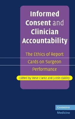 Informed Consent and Clinician Accountability book