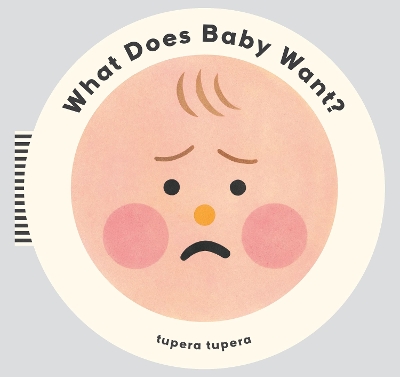 What Does Baby Want? book