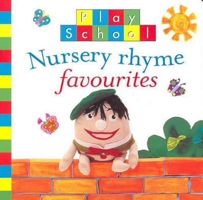 Play School: Nursery Rhyme Favourites book