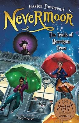 Nevermoor: The Trials of Morrigan Crow: Nevermoor 1 book