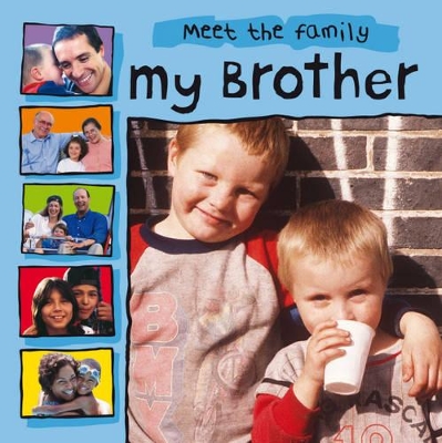 My Brother by Mary Auld