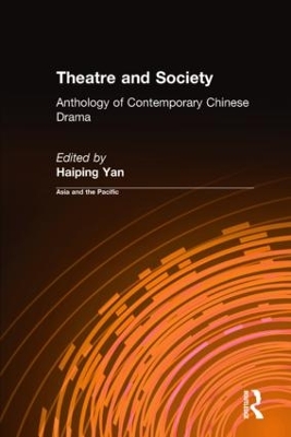 Theatre and Society: Anthology of Contemporary Chinese Drama book