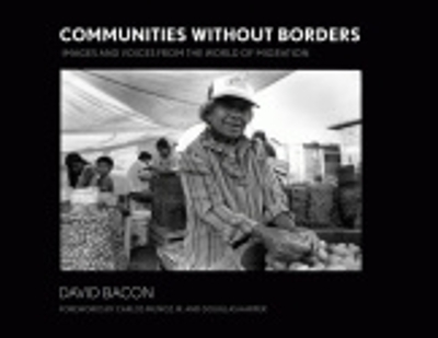 Communities without Borders by David Bacon