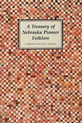 Treasury of Nebraska Pioneer Folklore book