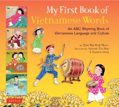 My First Book of Vietnamese Words by Phuoc Thi Minh Tran