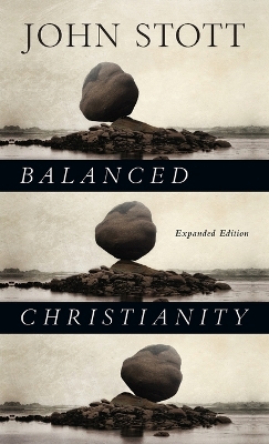 Balanced Christianity book