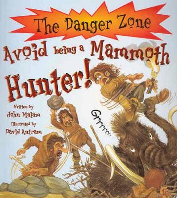 Avoid Being a Mammoth Hunter book