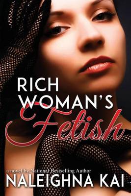 Rich Woman's Fetish book