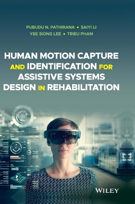 Human Motion Capture and Identification for Assistive Systems Design in Rehabilitation book