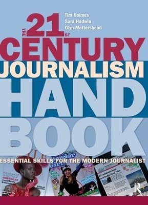 21st Century Journalism Handbook book