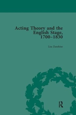 Acting Theory and the English Stage, 1700-1830 Volume 4 book