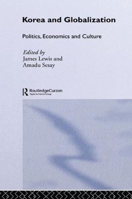 Korea and Globalization by James B. Lewis