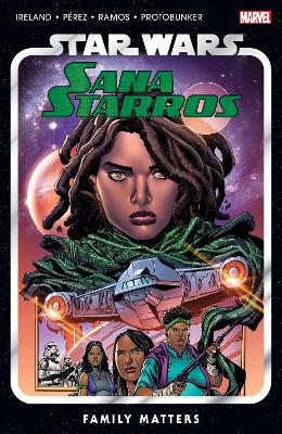 Star Wars: Sana Starros - Family Matters book