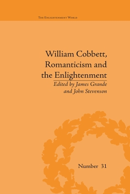 William Cobbett, Romanticism and the Enlightenment: Contexts and Legacy book