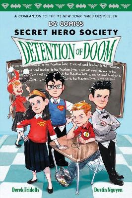 Detention of Doom (Dc Comics: Secret Hero Society #3) book
