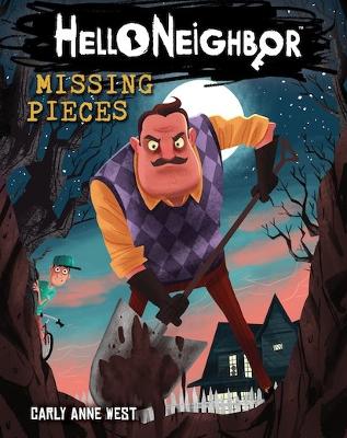 Hello Neighbor!: Missing Pieces book