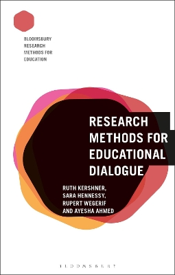 Research Methods for Educational Dialogue by Ruth Kershner