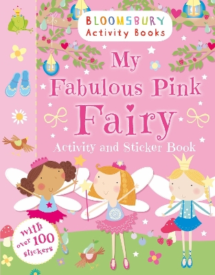 My Fabulous Pink Fairy Activity and Sticker Book book