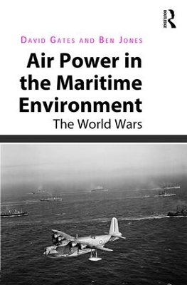 Air Power in the Maritime Environment book