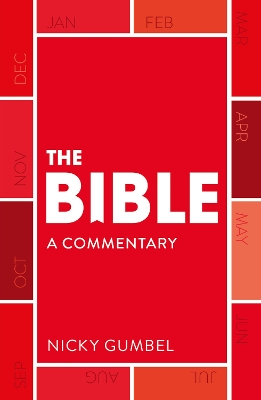 The Bible – a Commentary by Nicky Gumbel book